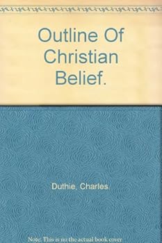 Hardcover Outline of Christian belief, Book