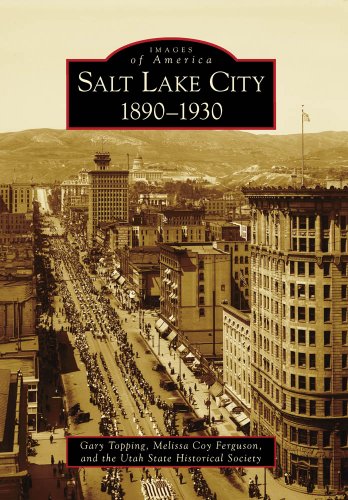 Salt Lake City:: 1890-1930 (Images Of America) #TOP17