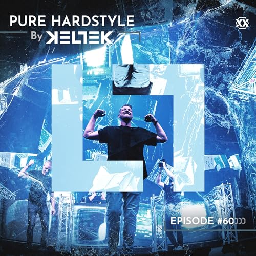KELTEK | Pure Hardstyle | Episode 060 Podcast Por  arte de portada