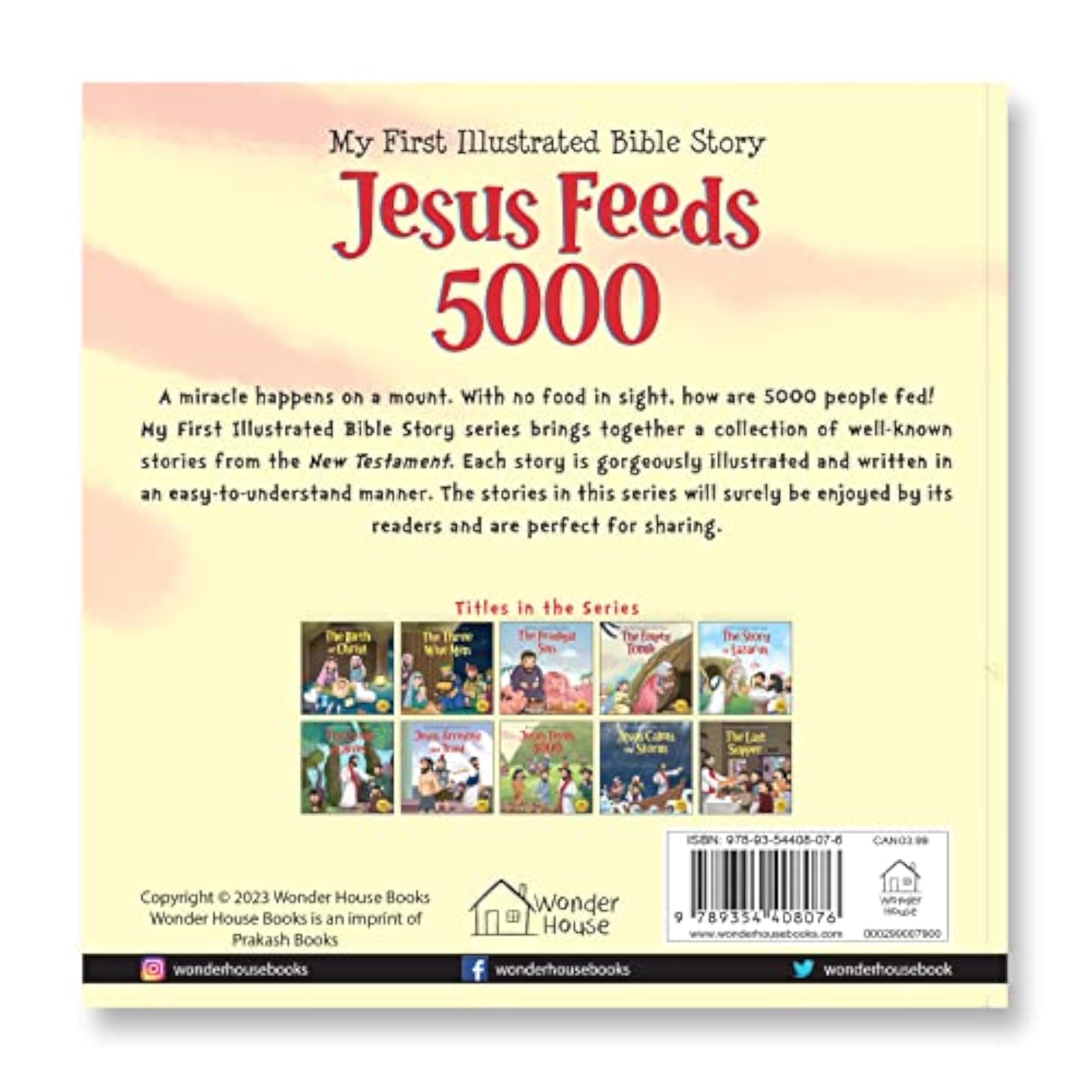 My First Illustrated Bible Story: Jesus Feeds 5000