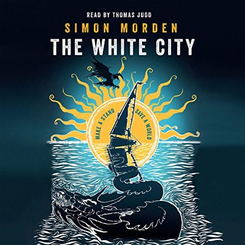 The White City - Simon Morden