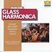 Music for Glass Harmonica