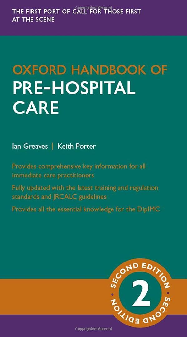 Oxford Handbook of Pre-hospital Care (Oxford Medical Handbooks)