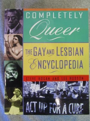 Completely Queer the Gay and Lesbian Encyclopedia 0965647773 Book Cover