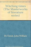 Witching Times (Masterworks of Literature Series) B0006BOVLC Book Cover