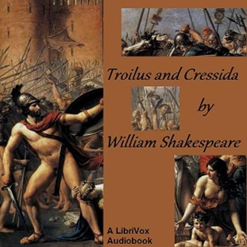 Couverture de William Shakespeare - The History of Troilus and Cressida (version 2)
