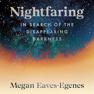 Nightfaring Audiobook By Megan Eaves-Egenes cover art