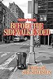 BEFORE THE SIDEWALK ENDED: A WALK WITH SHEL SILVERSTEIN