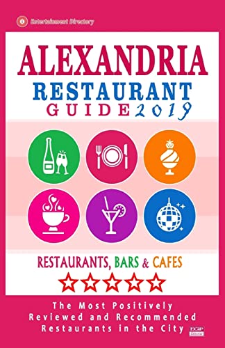 Alexandria Restaurant Guide 2019: Best Rated Restaurants in Alexandria, Virginia - 500 Restaurants,...