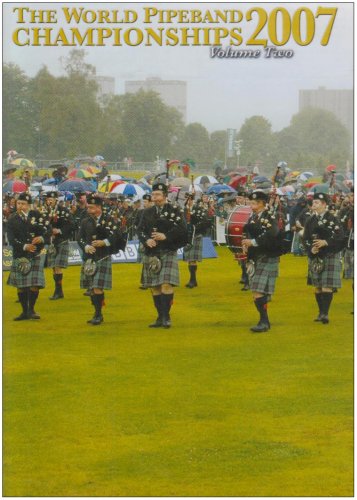 Vol. 2-World Pipe Band Championships 2007