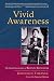 Vivid Awareness: The Mind Instructions of Khenpo Gangshar
