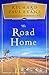 The Road Home (Thorndike Press Large Print Basic)