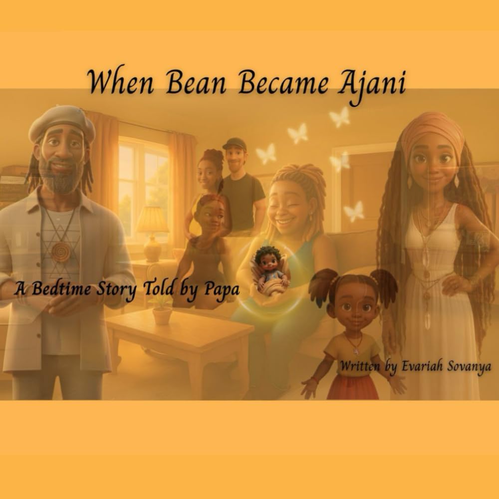When Bean Became Ajani: A Bedtime Story Told by Papa