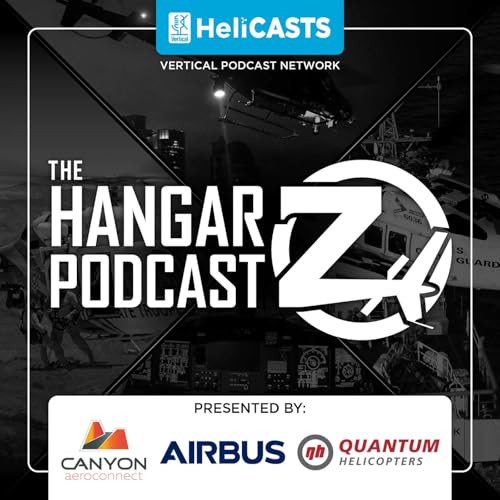 『Episode 285 – Tactical Communication w/ LAPD’s Manny Dickerson & Lee Owen, Canyon AeroConnect Part 2』のカバーアート