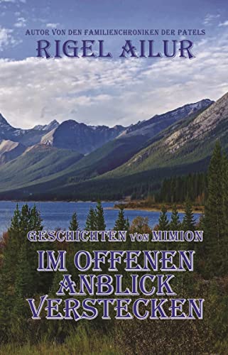 Im Offenen Anblick Verstecken (Tales of Mimion) (German Edition)