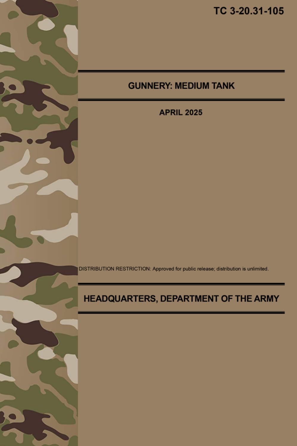 TC 3-20.31-105 Gunnery: Medium Tank - Apr. 2025
