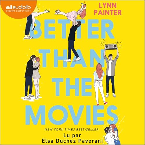Lynn Painter, Charlotte Le Chapelain - traducteur presents Better than the movies episode artwork