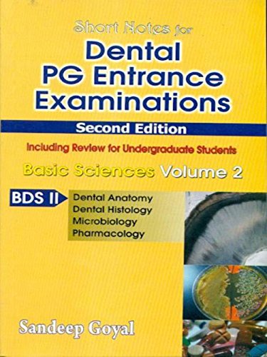 (Dental Anatomy, Dental Histology, Microbiology, Pharmacology) (v. 2)