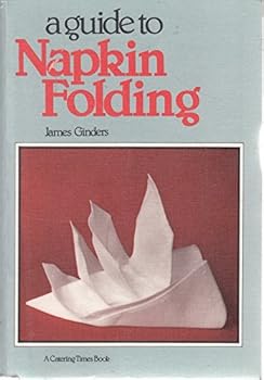 Paperback A Guide to Napkin Folding Book