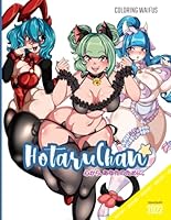 HotaruChanART Coloring Book Ecchi Waifus 2022 Collection: Coloring Waifus B0CPMJFRKL Book Cover