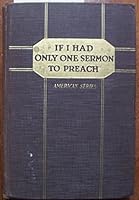 If I had only one sermon to preach on immortality, B008EO8UBU Book Cover