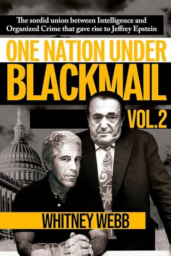 One Nation Under Blackmail – Vol. 2