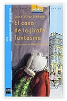 El caso de la jirafa fantasma 8467501235 Book Cover