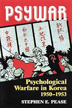 Paperback Psywar: Psychological Warfare in Korea 1950-1953 Book