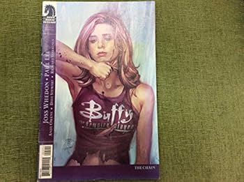 Comic The Chain; August 2007 (Buffy the Vampire Slayer, Season 8, No. 5) Book