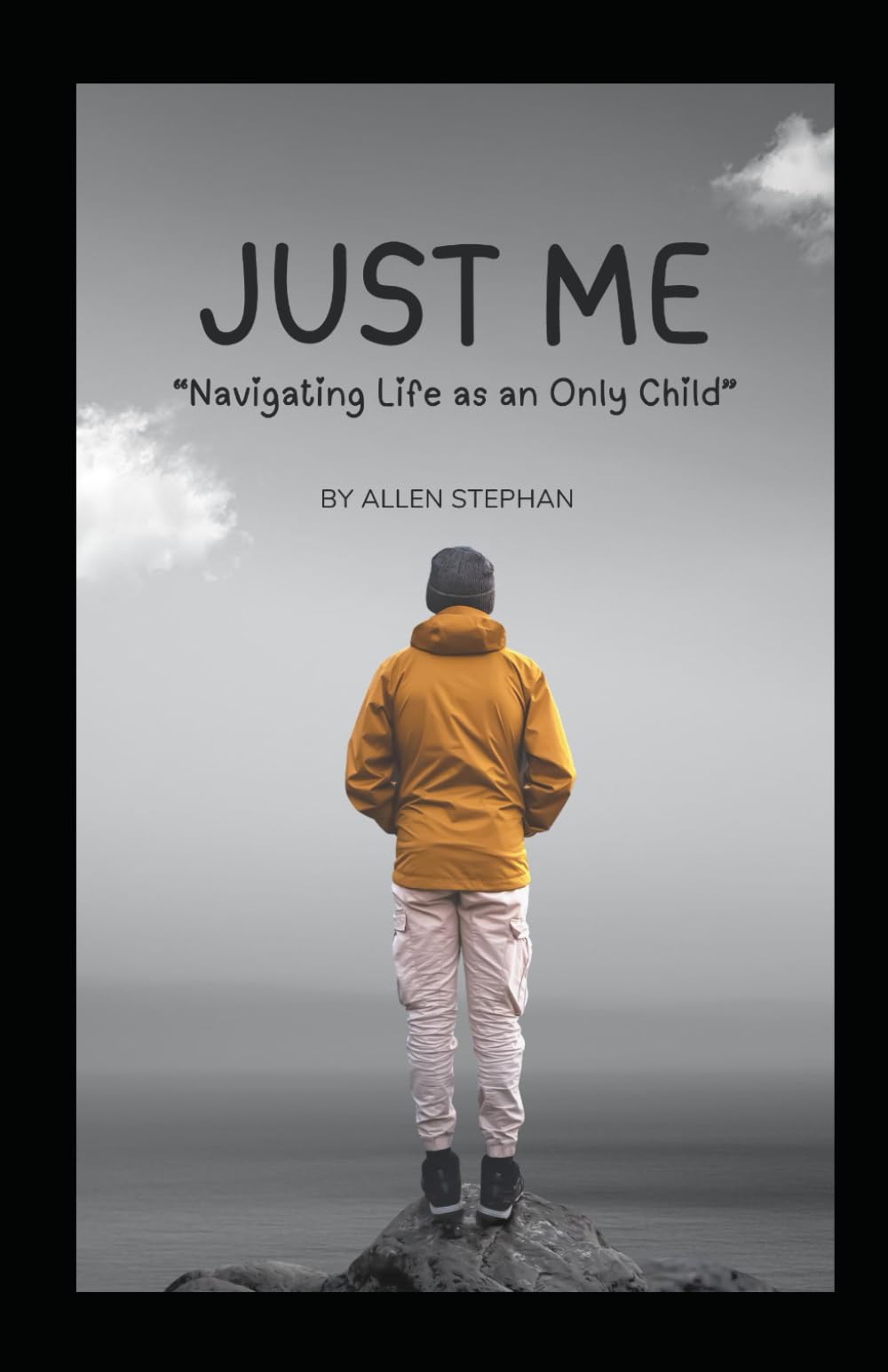 Just Me: Navigating Life as an Only Child