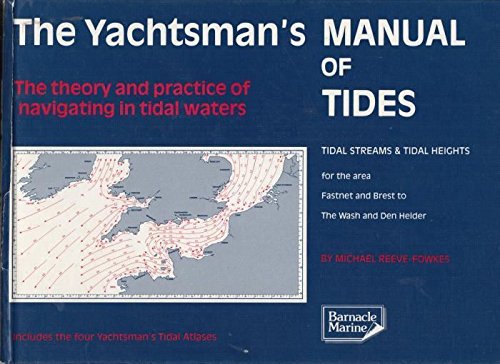 Yachtsmans Manual of Tides (Yachtman's Tidal Atlases)