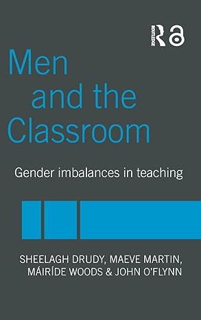 Men and the Classroom: Gender Imbalances in Teaching book cover