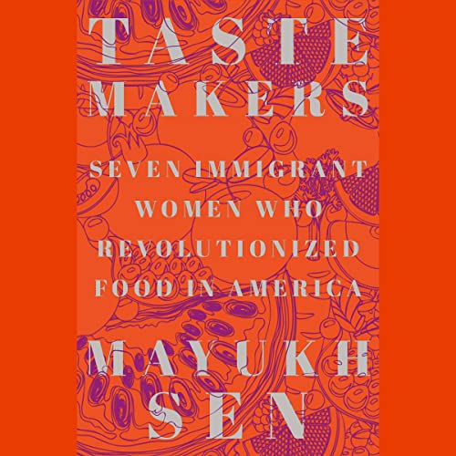 Taste Makers by Mayukh Sen episode artwork