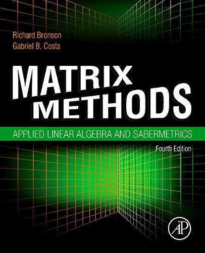 Buy Matrix Methods: Applied Linear Algebra and Sabermetrics — BookShops.in