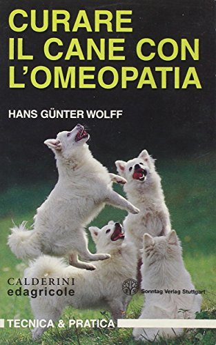Curare il cane con l'omeopatia Curare il cane con l'omeopatia