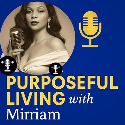 Page de couverture de Purposeful Living with Mirriam