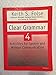 Clear Grammar 4: Activities for Spoken and Written Communication