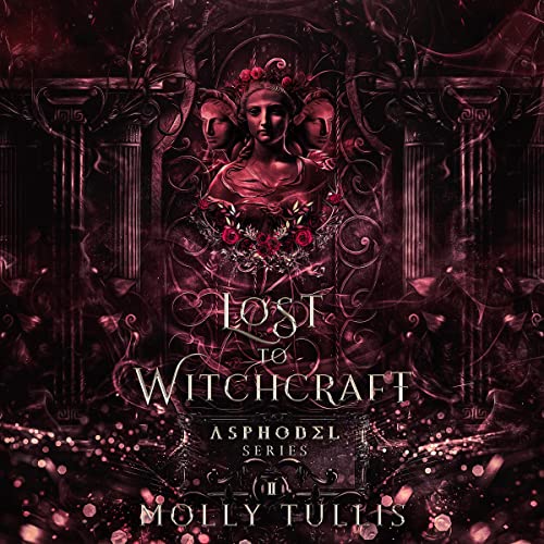 Lost to Witchcraft by Molly Tullis episode artwork