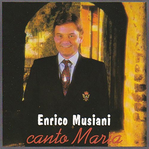 Amazon Music Enrico MusianiのCanto Maria Amazon.co.jp