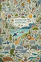 Ecosystem Adventures: A Coloring Book for Young Explorers of World Biomes B0D8YQC3K6 Book Cover