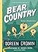 Bear Country: Bearly a Misadventure (The Chicken Squad)