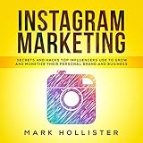 hollister top gelb  Instagram Marketing: Secrets and Hacks Top Influencers Use to Grow and Monetize Their Personal Brand and Business