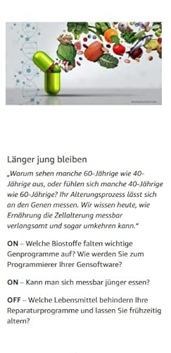 ON/OFF GESUNDHEIT. Den Körper neu erschaffen durch Ernährung: Wie Sie Immunsystem, Gehirn, Darm, Gefäße stärken und langsamer altern. Holen Sie sich einen leistungsfähigeren, besseren Körper zurück – Bild 4