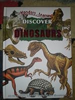 Wonders of Learning: Discover Dinosaurs 0755483189 Book Cover