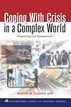 Paperback Coping With Crisis in a Complex World: Expecting the Unexpected Book
