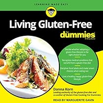 Living Gluten Free For Dummies 2nd Edition Audiobook Danna Korn Audible Co Uk