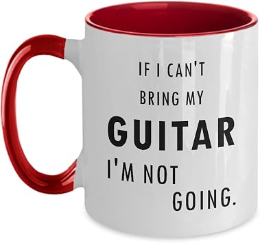Acoustic Guitar Mug - If I cant bring my guitar Im not going. - Funny Gift idea For Guitar Player Two Tone, 11oz, red