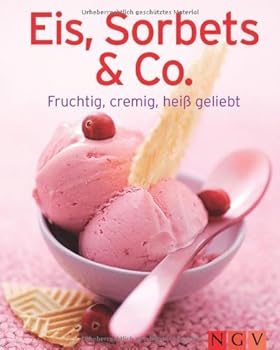 Hardcover Eis, Sorbets & Co. [German] Book