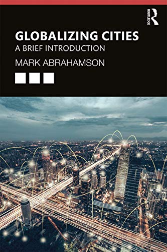 Globalizing Cities: A Brief Introduction view 2