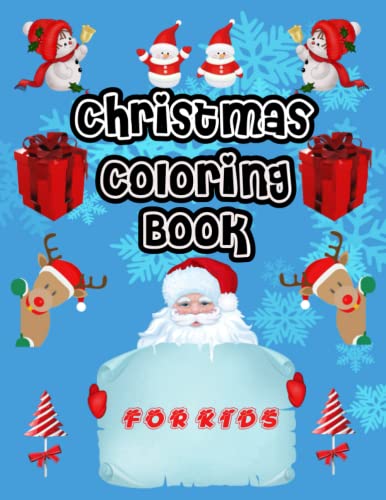 Christmas Coloring Book for Kids 2021-2022: 50 Cute and Easy Christmas Coloring Pages as Christmas Gift For Kids To Enjoy This Holiday Season image 2
